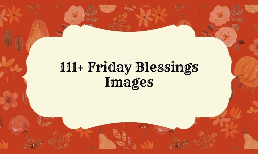 Friday Blessings Images