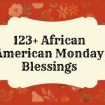 African American Monday Blessings