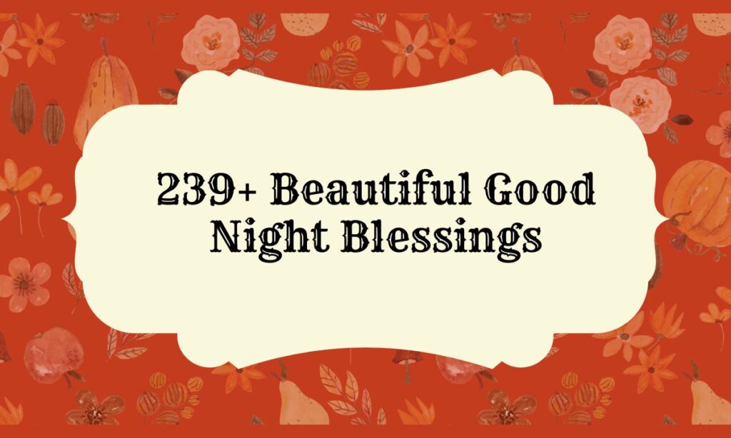 Beautiful Good Night Blessings