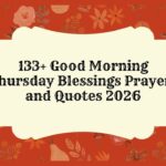 Good Morning Thursday Blessings Prayers and Quotes 2026