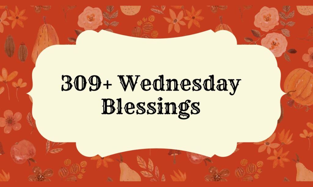 Wednesday Blessings