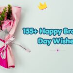 155+ Happy Brothers Day Wishes