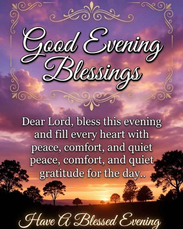 Heartfelt Good Evening Prayers and Blessings