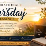 Inspirational Thursday Blessings